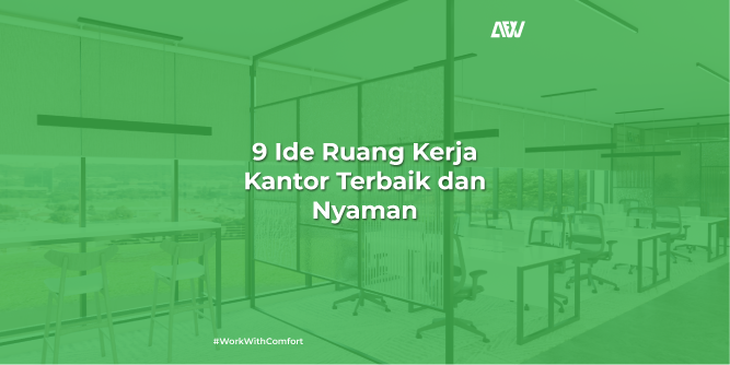 ide ruang kerja kantor terbaik